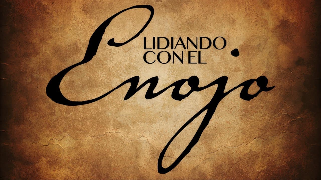 Lidiando en el Enojo