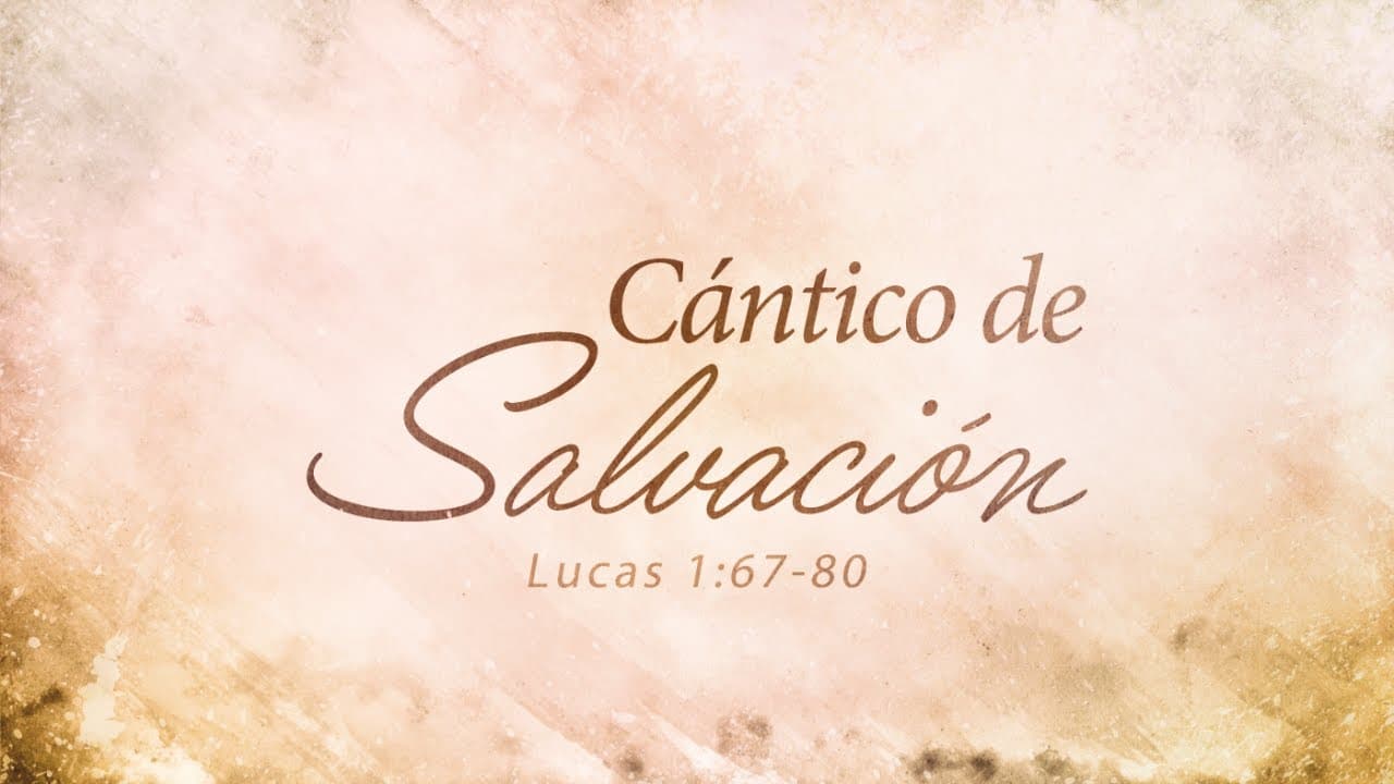 Cántico de Salvación
