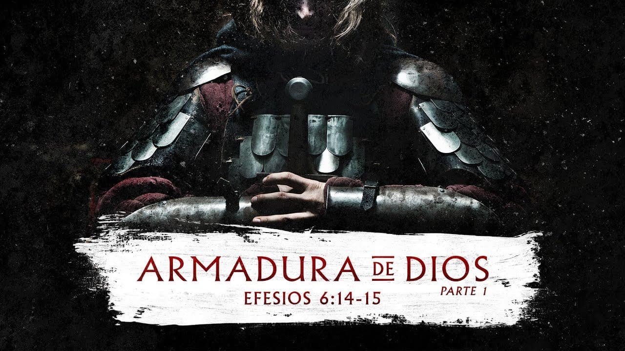 Armadura de Dios (Parte 1)