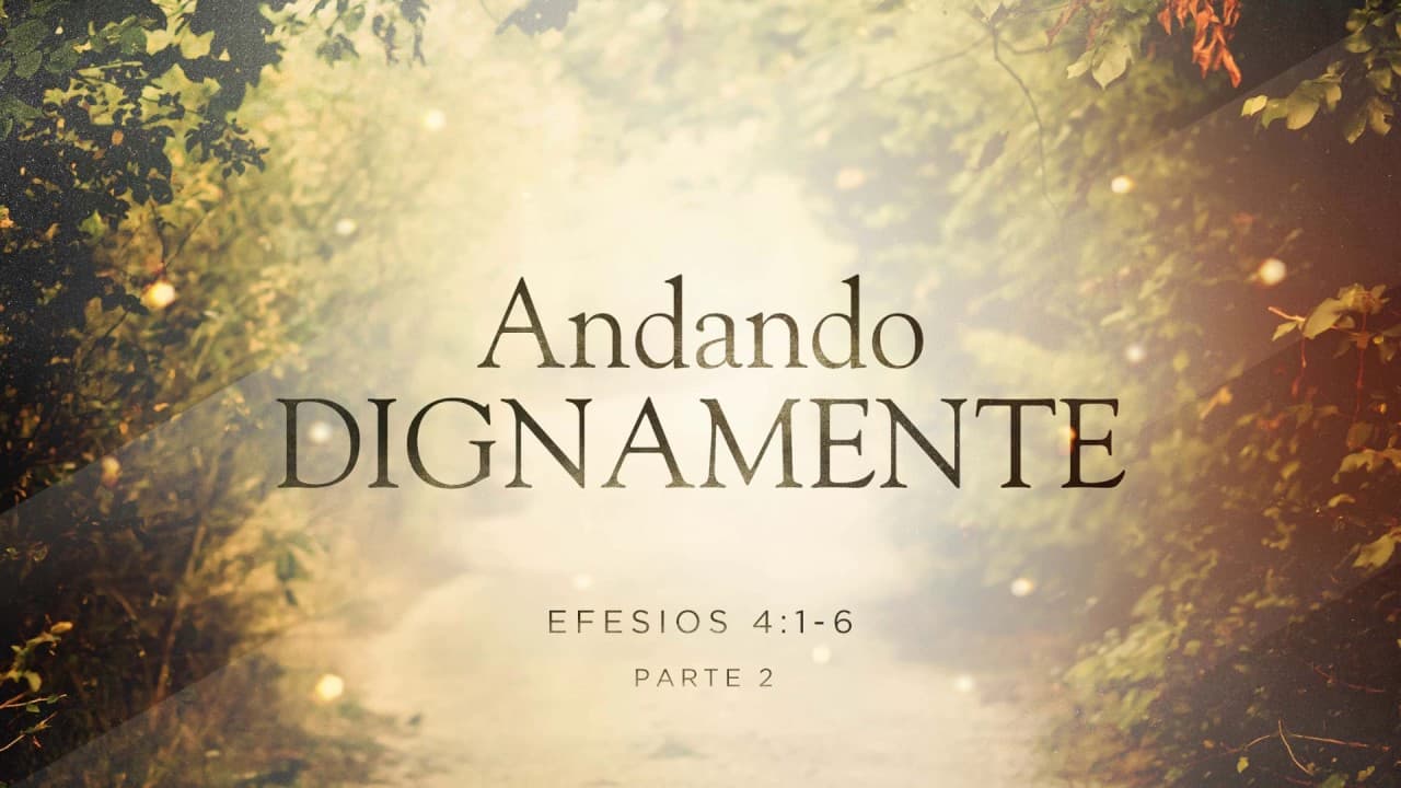 Andando Dignamente (Parte 2)