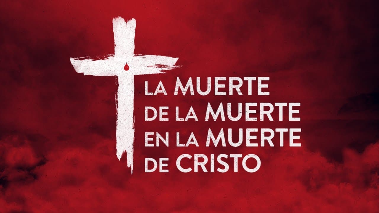 La Muerte de la Muerte en la Muerte de Cristo