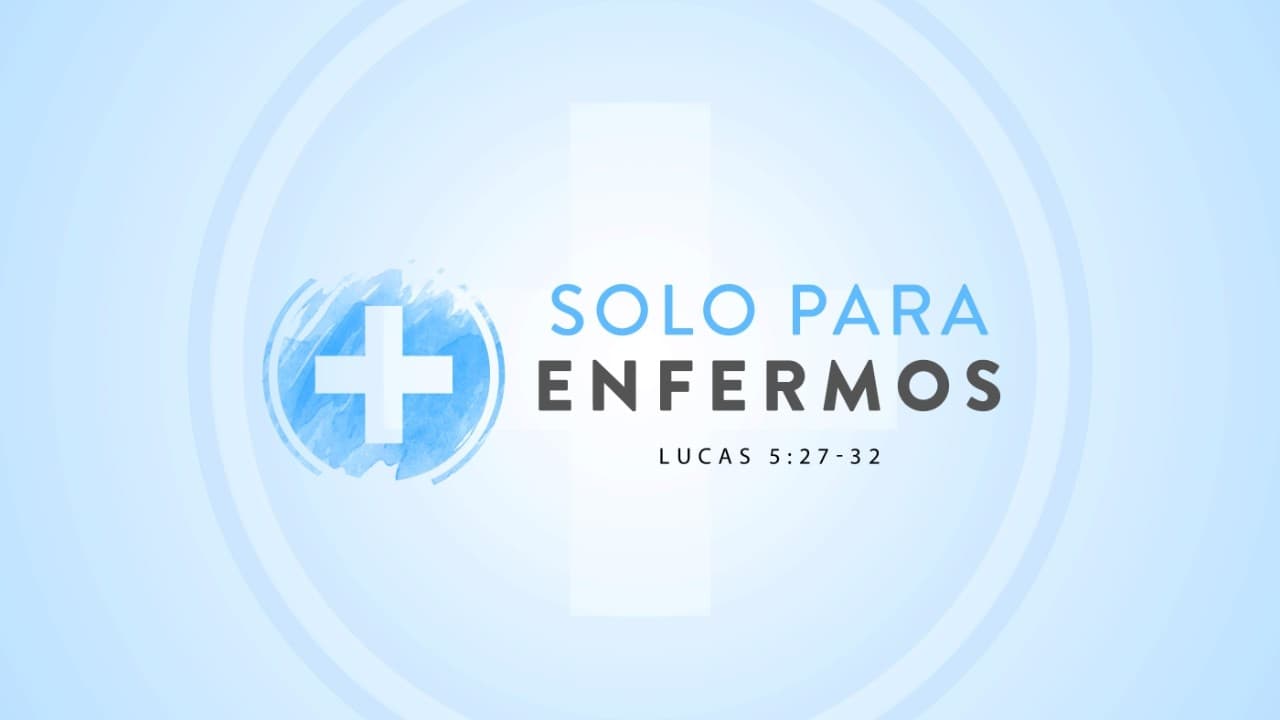 Solo para enfermos